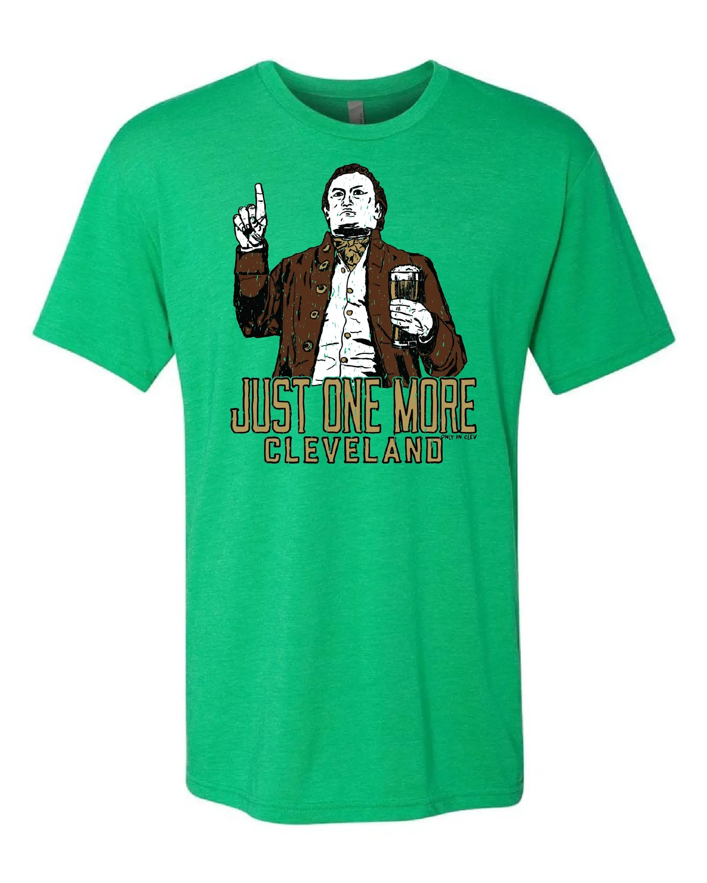 "Just One More Cleveland" on Green - Only in Clev 3XL-Men-s-Short-Sleeve-T-Shirt