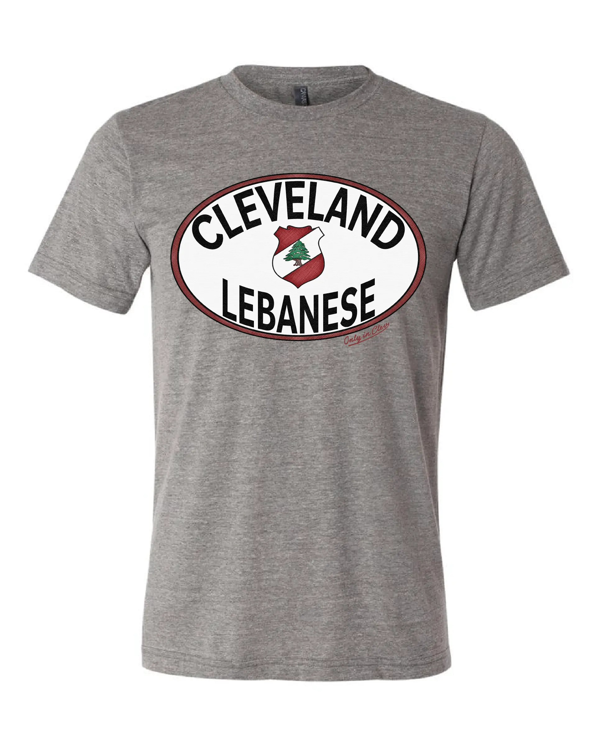 "Cleveland Lebanese" Design on Gray - Only in Clev 