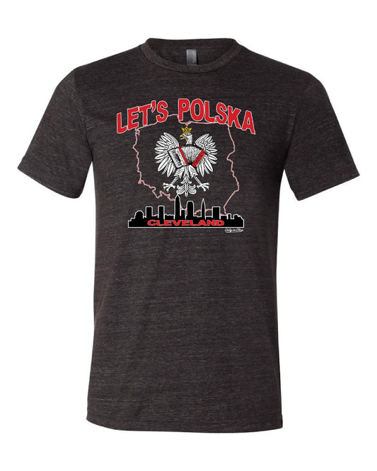"Let's Polska" Design on Black - Only in Clev 