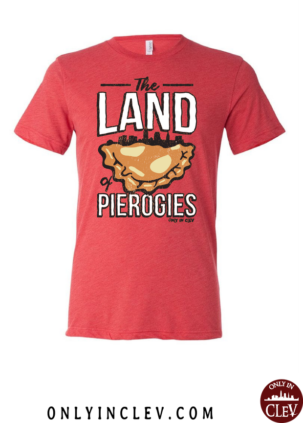 "Land of Pierogies" Design on Red - Only in Clev