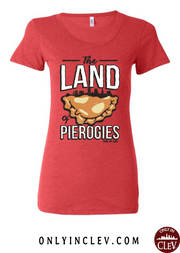 "Land of Pierogies" Design on Red - Only in Clev