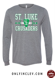 "St. Luke Crusaders" Design on Gray - Only in Clev