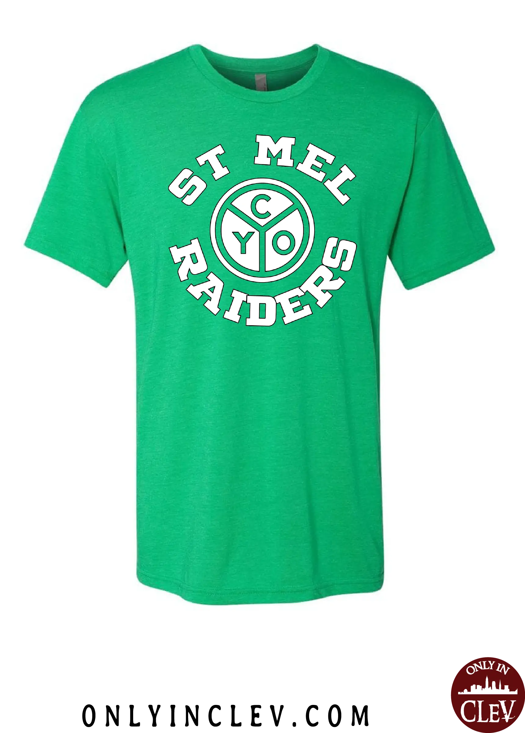 "St. Mel" Design on Green - Only in Clev