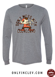 "Don't Mess with Cleveland Elf" on Brown - Only in Clev