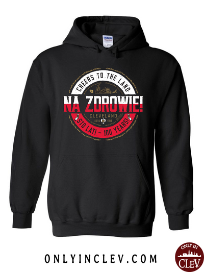 NA ZDROWIE Cleveland Hoodie - Only in Clev