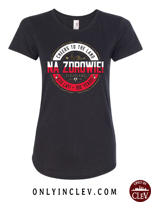 NA ZDROWIE Cleveland Womens T-Shirt - Only in Clev