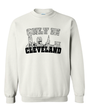 "Only in Cleveland Design" on White - Only in Clev