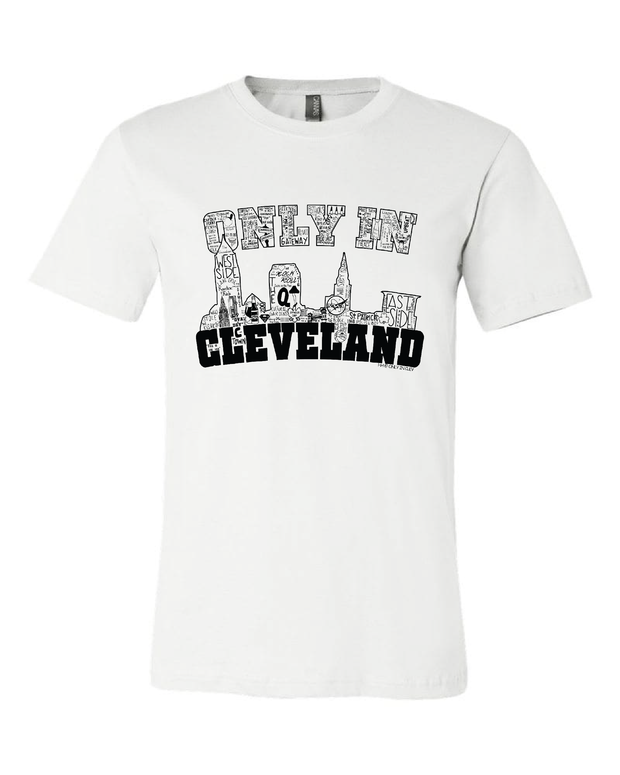 "Only in Cleveland Design" on White - Only in Clev