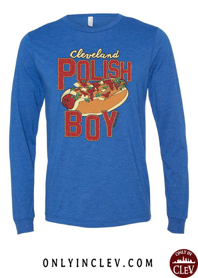 Cleveland Polish Boy Long Sleeve T-Shirt - Only in Clev