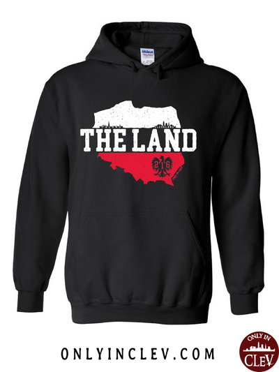 The Land - Poland & Cleveland Hoodie - Only in Clev
