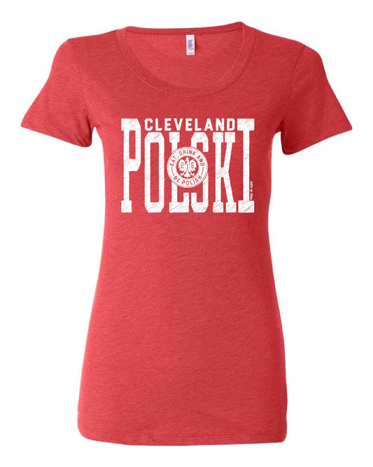 "Polski Eat Drink & Be Polish" Design on Red - Only in Clev 2XL-Women-s-Short-Sleeve-T-Shirt