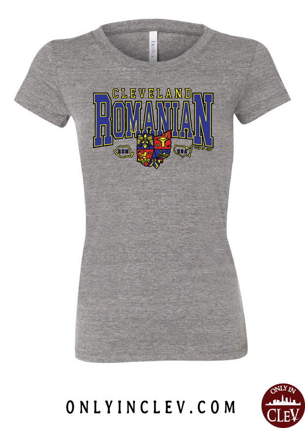 "Cleveland Romanian" Design on Gray - Only in Clev