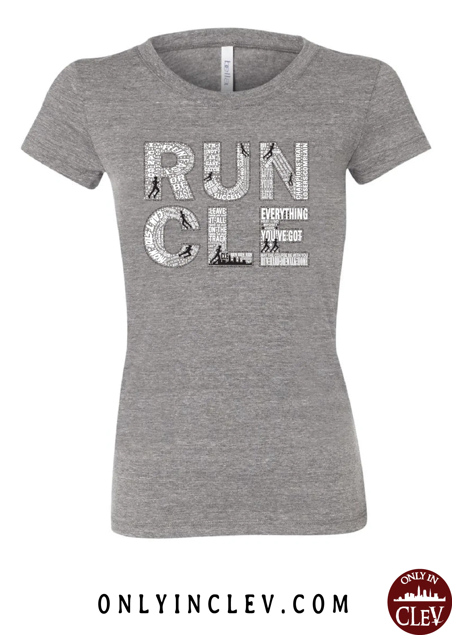 "RUN CLE" Women's on Gray - Only in Clev