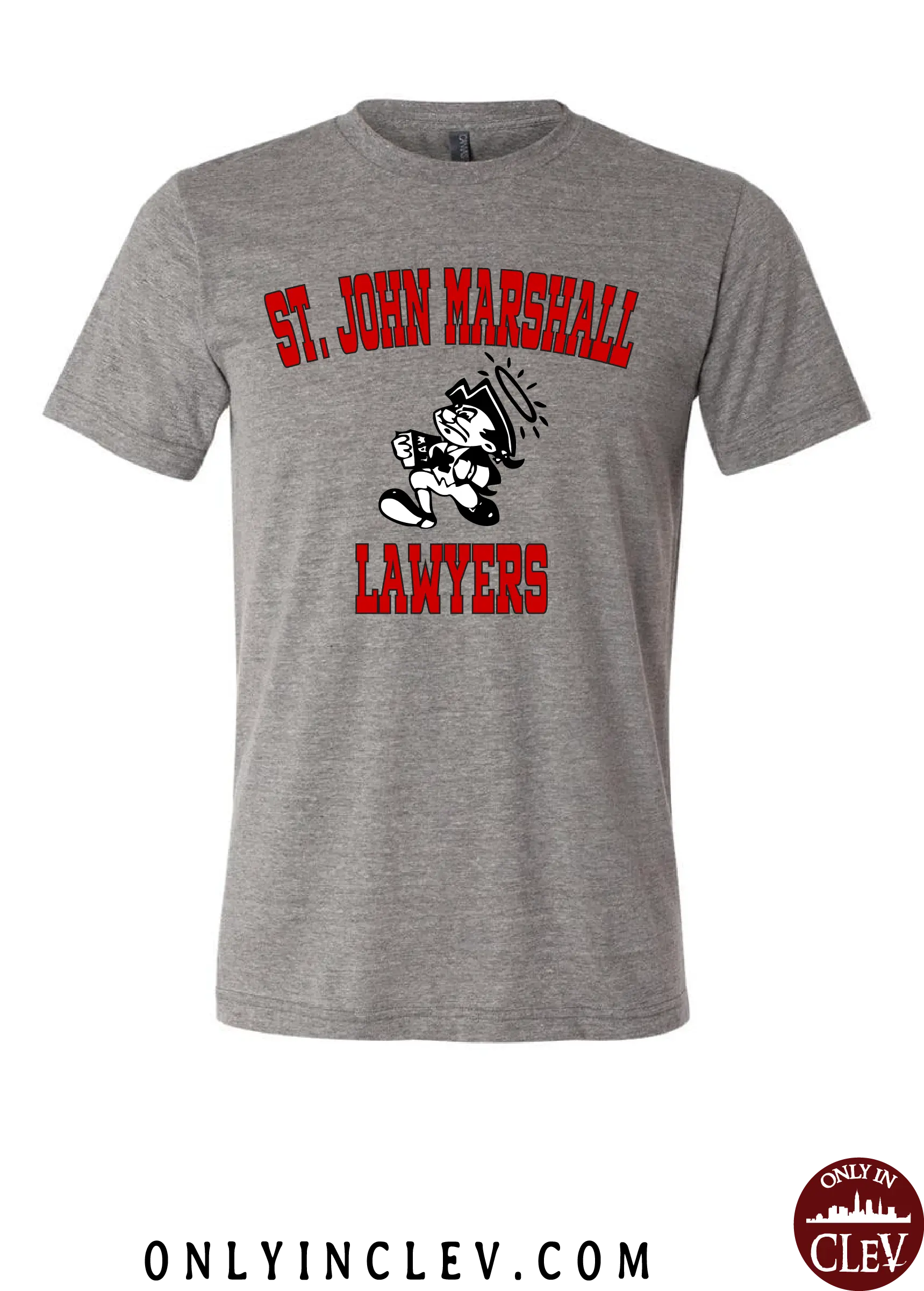 "St. John Marshall" Design on Gray - Only in Clev