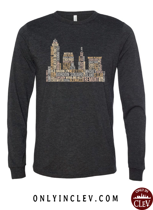 Cleveland Skyline Neighborhood  Long Sleeve T-Shirt - Only in Clev
