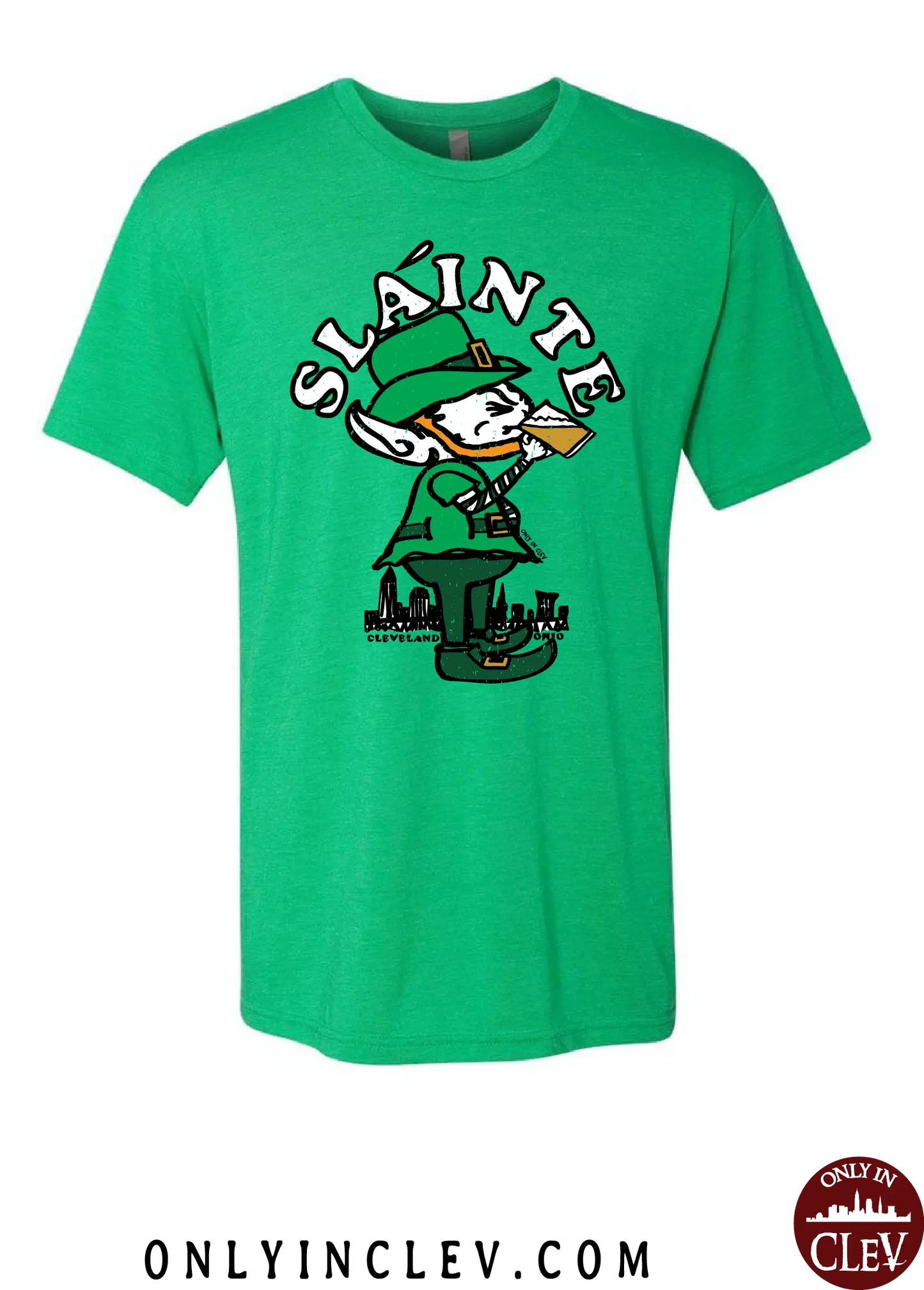 "Slainte Drinking Elf" design on Green - Only in Clev