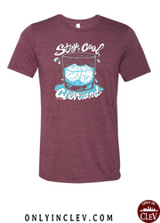 Stay Cool Cleveland T Shirt - Only in Clev